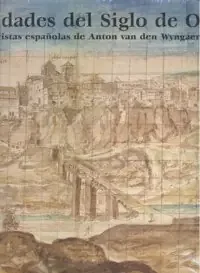 Ciudades del siglo de oro – Blau Press