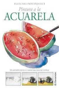 Guía para principiantes pintura a la acuarela – Blau Press