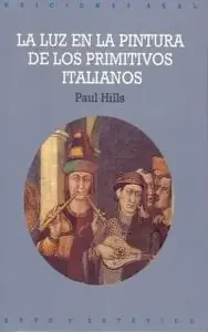 La luz en la pintura de los primitivos italianos – Blau Press