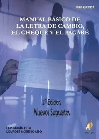 Manual básico de la letra de cambio el cheque y el pagaré
