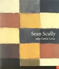 Sean scully para garcia lorca – Blau Press